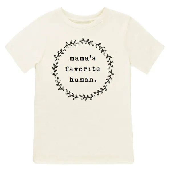 Mama's Favorite Human Organic Tee